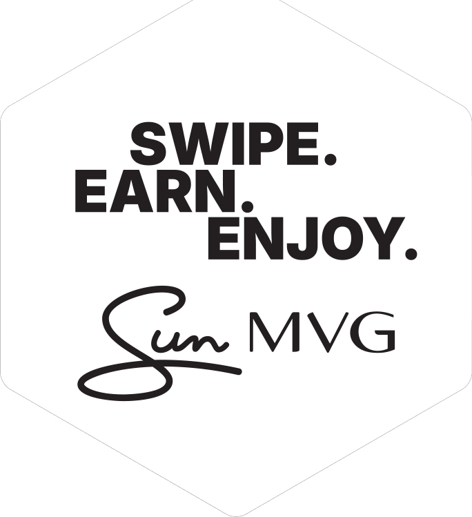 Swipe. Earn. Enjoy. Sun MVG