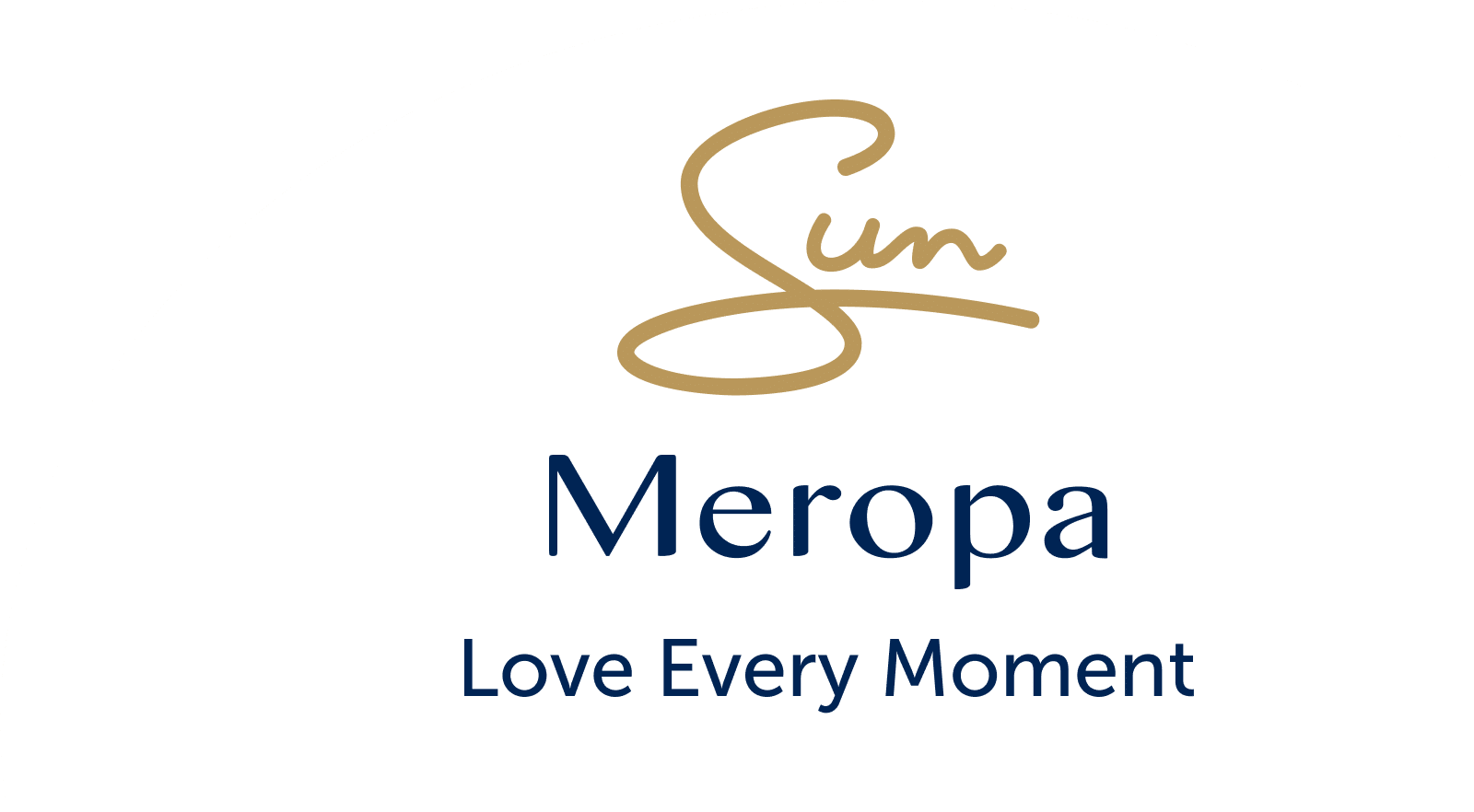 Meropa - Love Every Moment