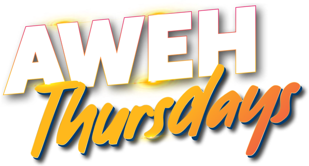 Aweh Thursdays